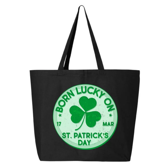 Born Lucky On St. Patrick's Day 25L Jumbo Tote