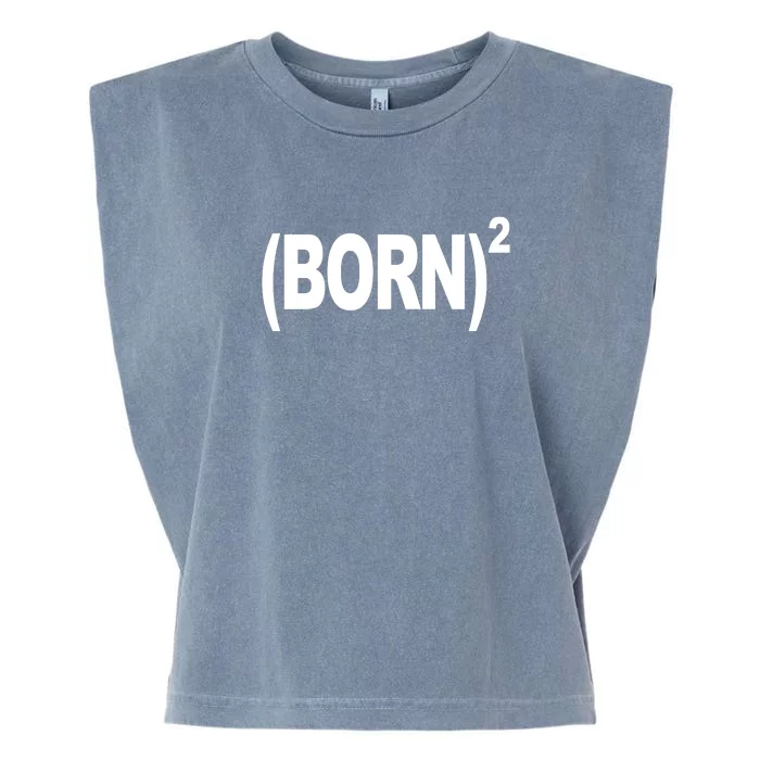 Born squared Garment-Dyed Women's Muscle Tee