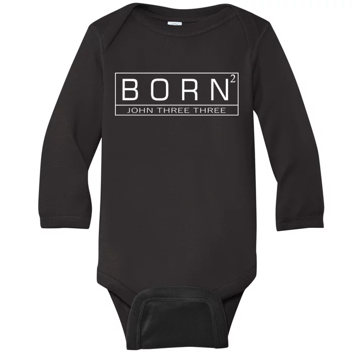 Born Squared Born Again Christian Baby Long Sleeve Bodysuit