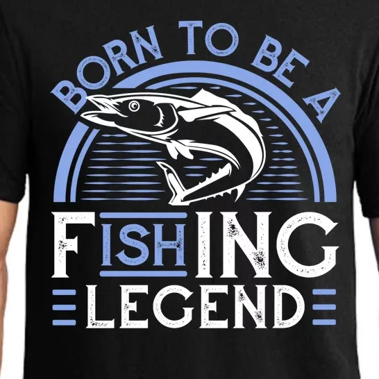 Born To Be A Fishing Legend Pajama Set