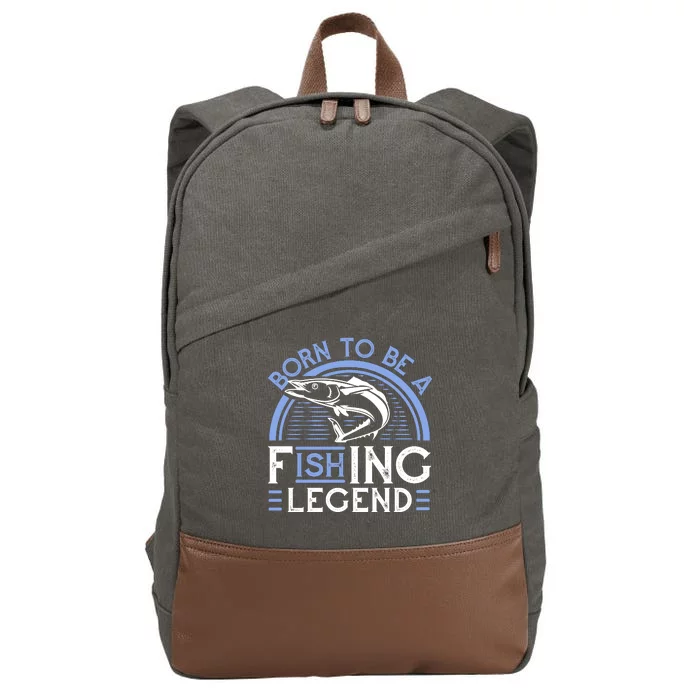 Born To Be A Fishing Legend Cotton Canvas Backpack