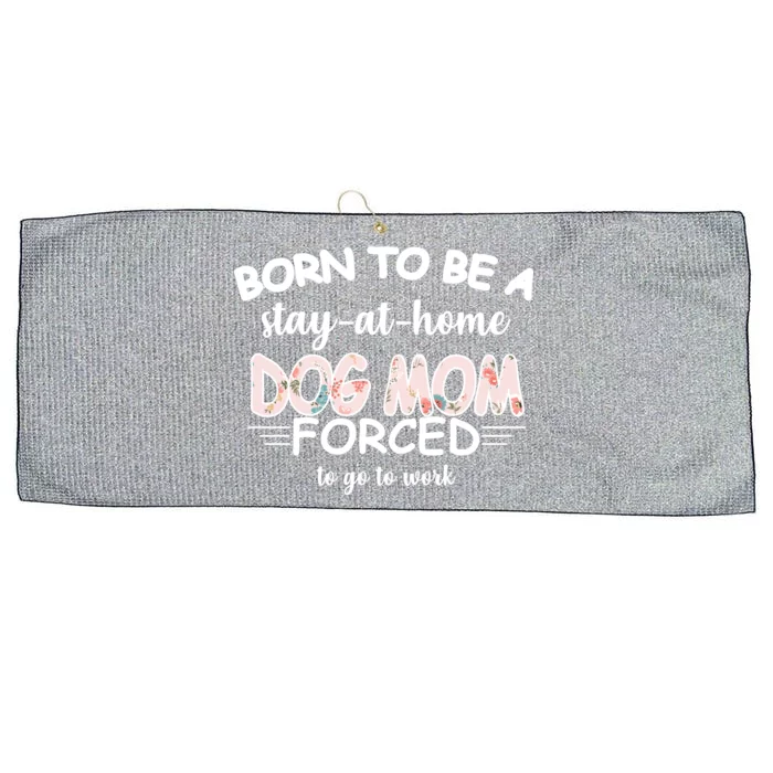 Born To Be A Stay At Home Dog Mom Large Microfiber Waffle Golf Towel