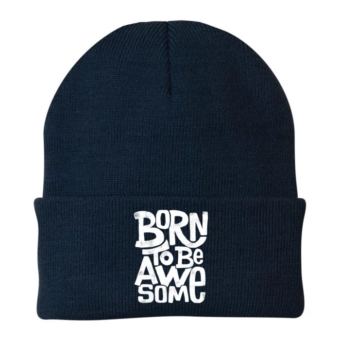 Born To Be Awesome Knit Cap Winter Beanie