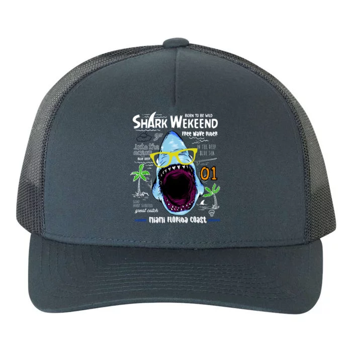 Born To Be Wild - Shark Weekend Slogans Yupoong Adult 5-Panel Trucker Hat