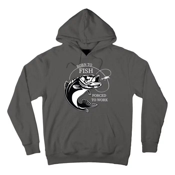 Born To Fish Tall Hoodie