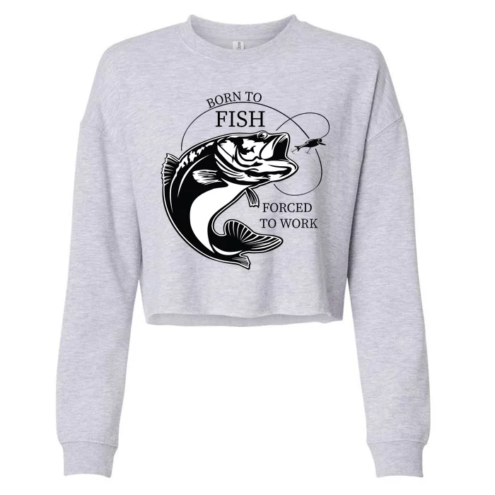 Born To Fish Cropped Pullover Crew