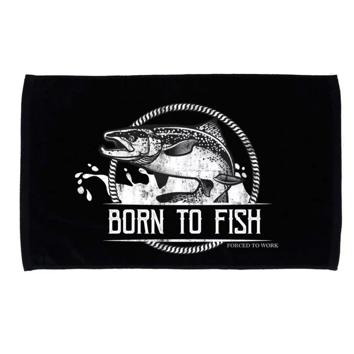 Born To Fish Forced To Work Microfiber Hand Towel