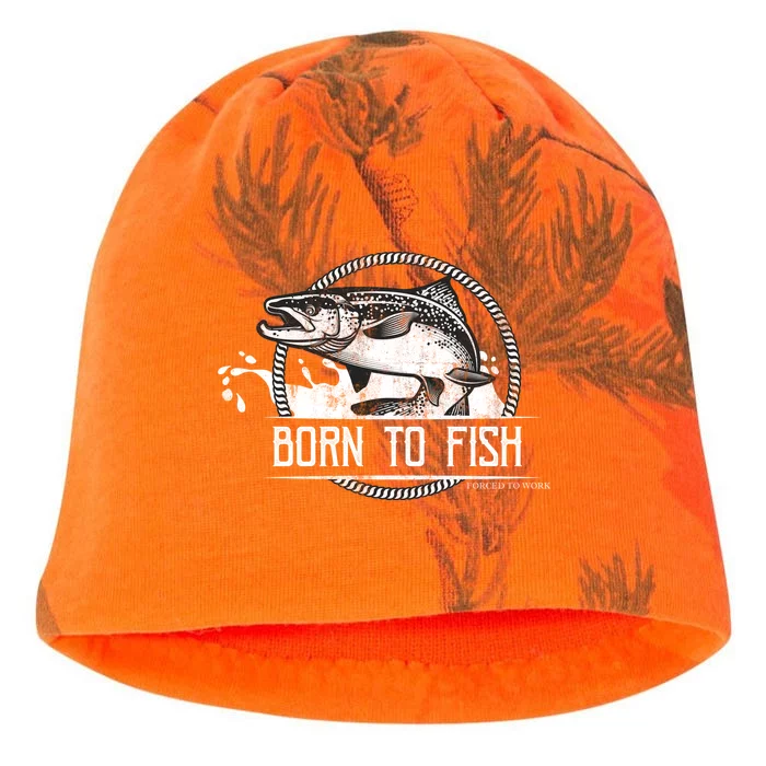 Born To Fish Forced To Work Kati - Camo Knit Beanie