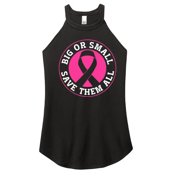 Big Or Small Save Them All Save The Tatas Women’s Perfect Tri Rocker Tank