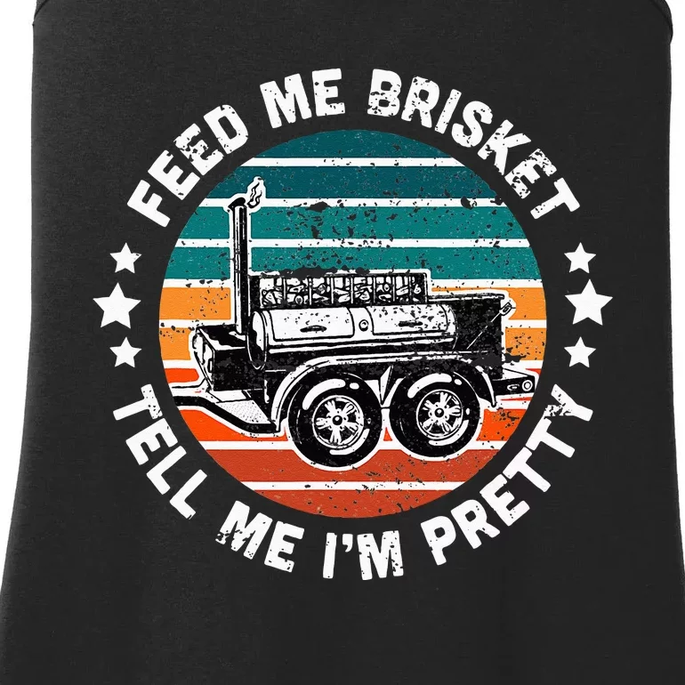 BBQ Offset Smoker Pit Feed Me Brisket and tell me I'm Pretty Ladies Essential Tank