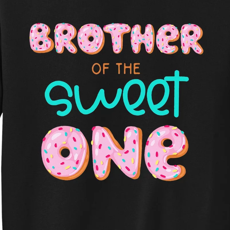 Brother of Sweet One First Birthday Matching Family Donut Sweatshirt