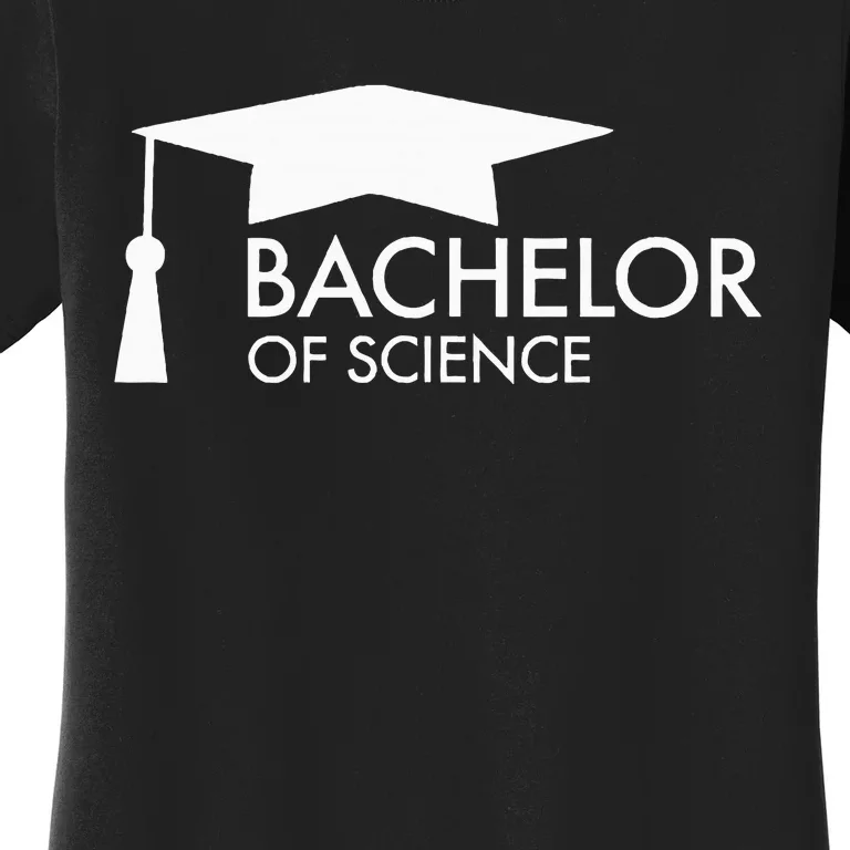 Bachelor Of Science Graduates Women's T-Shirt