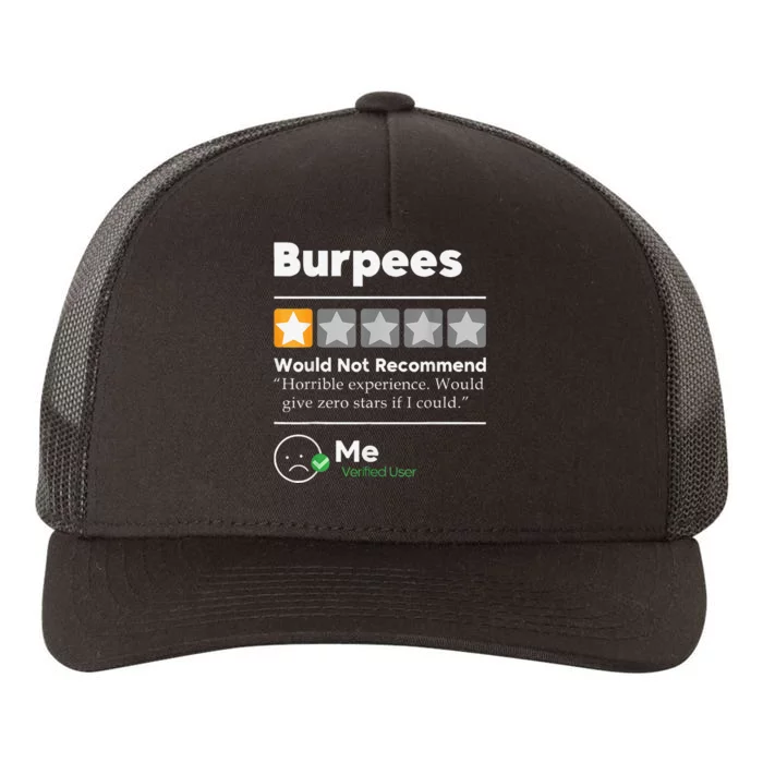 Burpees One Star Horrible Experience Funny Yupoong Adult 5-Panel Trucker Hat