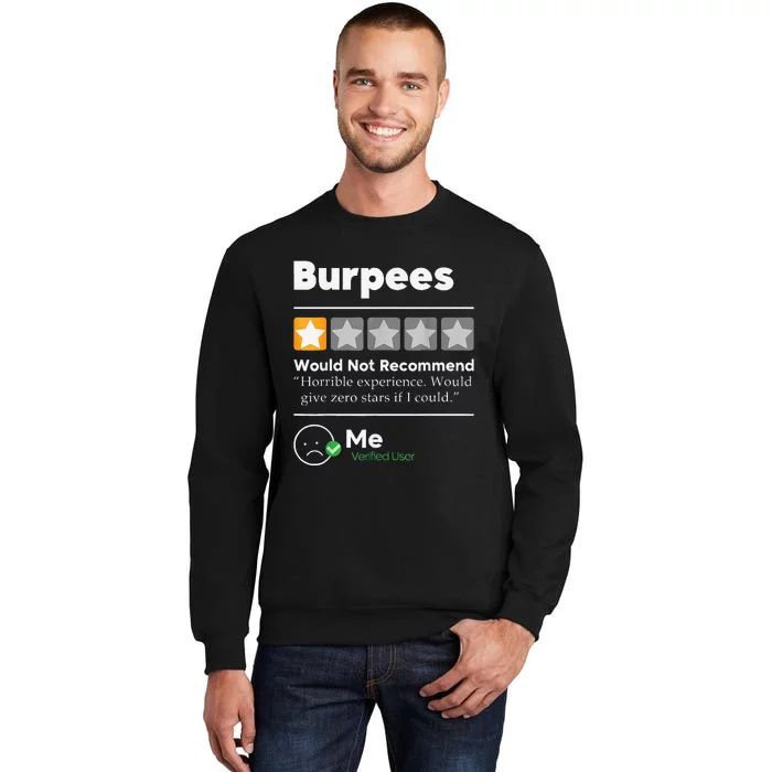 Burpees One Star Horrible Experience Funny Sweatshirt