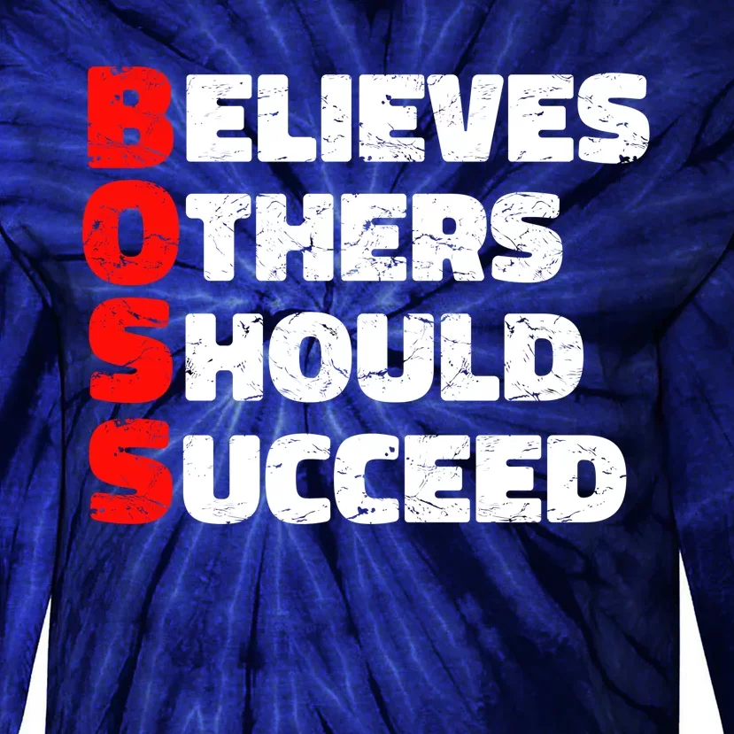 Boss Motivational Tie-Dye Long Sleeve Shirt