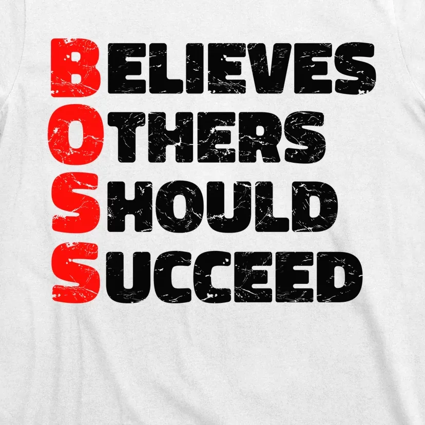 Boss Motivational T-Shirt