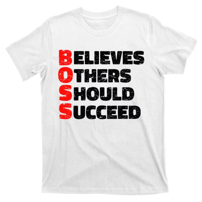 Boss Motivational T-Shirt