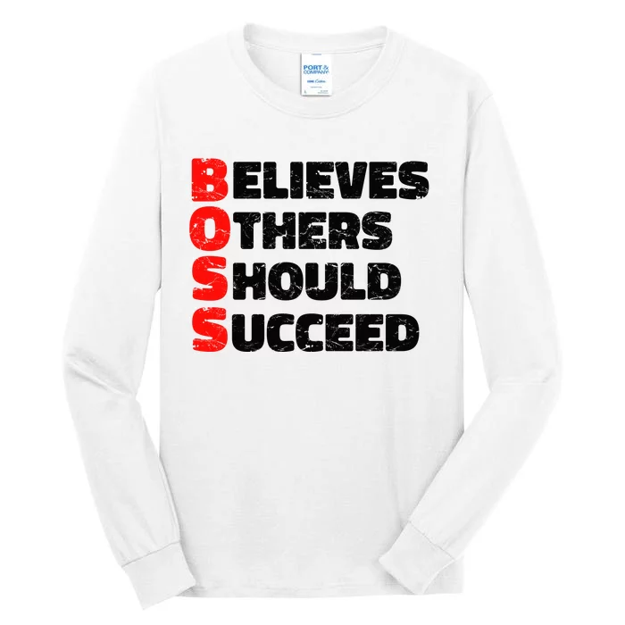 Boss Motivational Tall Long Sleeve T-Shirt