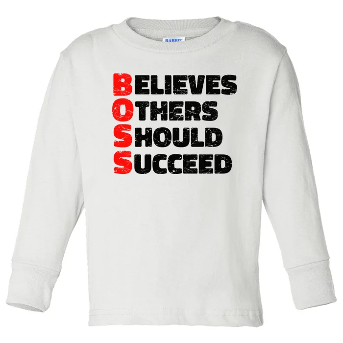 Boss Motivational Toddler Long Sleeve Shirt