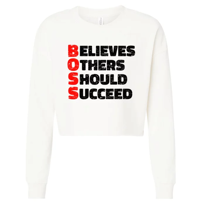 Boss Motivational Cropped Pullover Crew