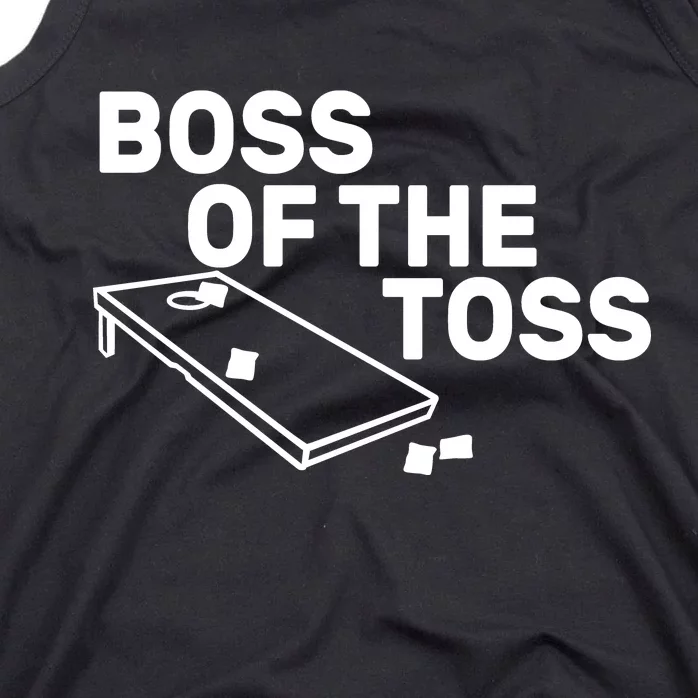 Boss Of The Toss Tank Top