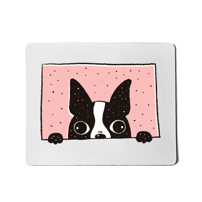 Boston Terrier Peeking Mousepad