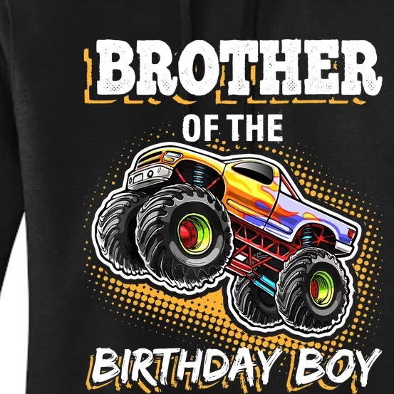 Brother of the Birthday Boy Monster Truck Birthday Gift Women's Pullover Hoodie