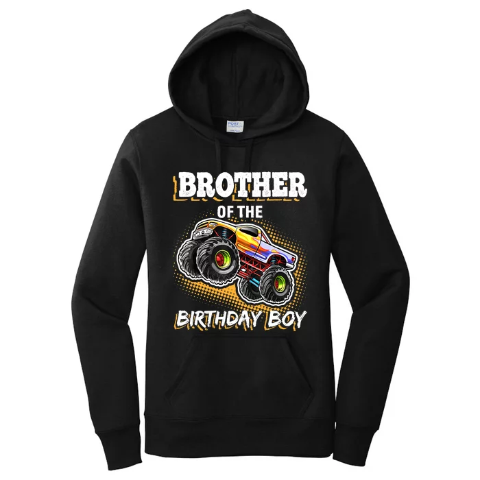 Brother of the Birthday Boy Monster Truck Birthday Gift Women's Pullover Hoodie