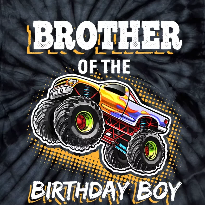 Brother of the Birthday Boy Monster Truck Birthday Gift Tie-Dye T-Shirt