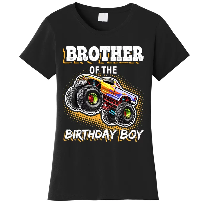 Brother of the Birthday Boy Monster Truck Birthday Gift Women's T-Shirt