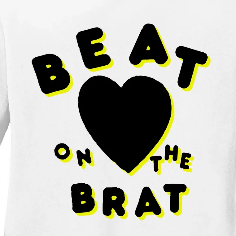 Beat On The Brat Ladies Long Sleeve Shirt