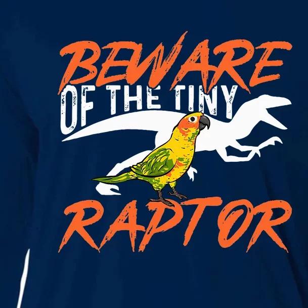 Beware Of The Tiny Raptor Parrot Bird Conure Cooling Performance Long Sleeve Crew