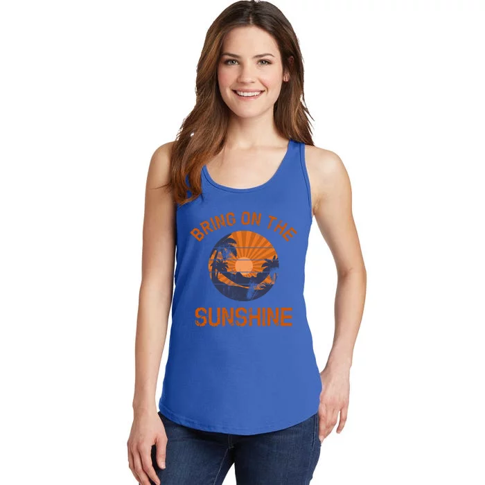 Bring On The Sunshine Vacay Mode Beach Vacation Gift Ladies Essential Tank