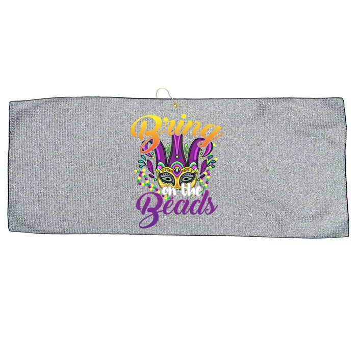 Bring On The Beads Mardi Gras Festival Masquerade Carnival Funny Gift Large Microfiber Waffle Golf Towel