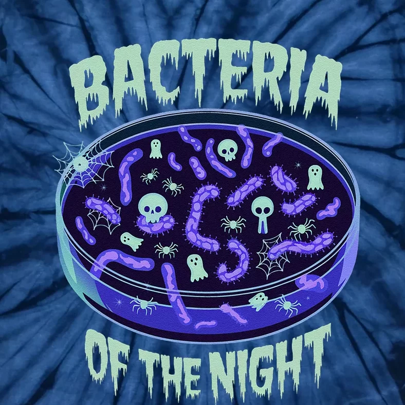 Bacteria Of The Night Halloween Edition Biology Halloween Tie-Dye T-Shirt