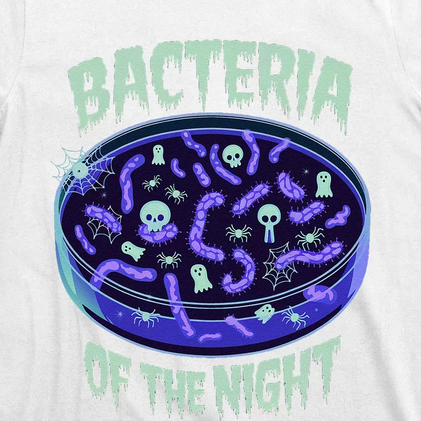 Bacteria Of The Night Halloween Edition Biology Halloween T-Shirt