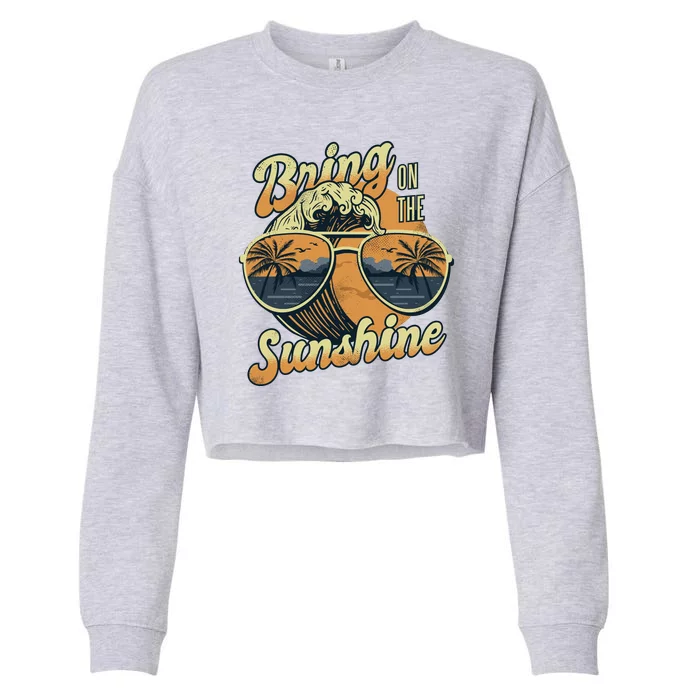 Bring On The Sunshine Beach Cropped Pullover Crew