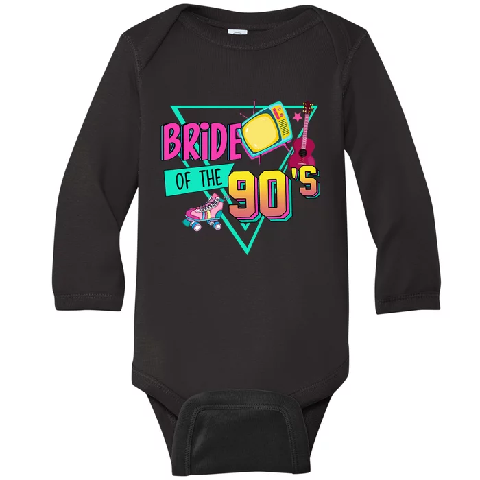 Bride Of The 90s Retro 90s Bride Bachelorette Party Baby Long Sleeve Bodysuit