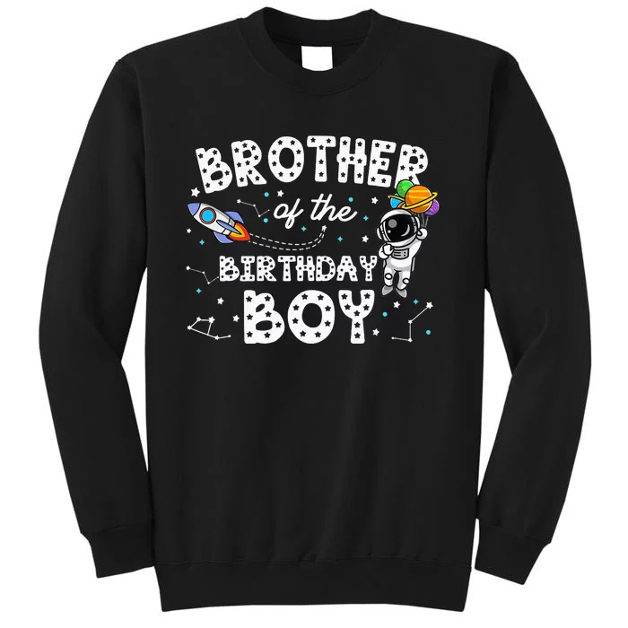 Brother of the Astronaut Space Theme Birthday Party B Tall Sweatshirt