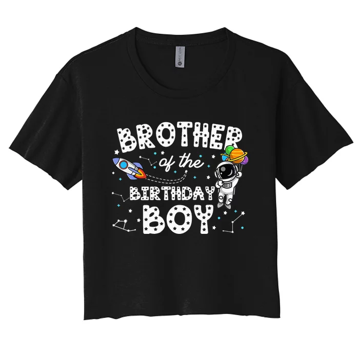 Brother of the Astronaut Space Theme Birthday Party B Women's Crop Top Tee