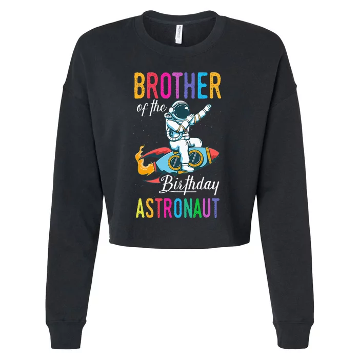 Brother of the Astronaut Space Theme Birthday Party B Cropped Pullover Crew