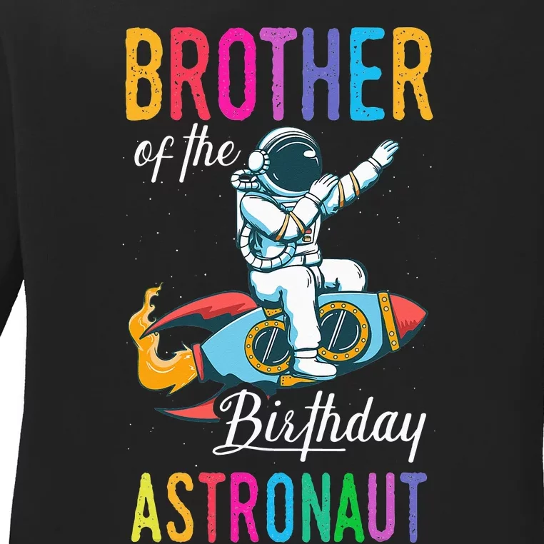 Brother of the Astronaut Space Theme Birthday Party B Ladies Long Sleeve Shirt