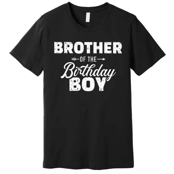 Brother Of The Birthday Boy Son Matching Family Premium T-Shirt