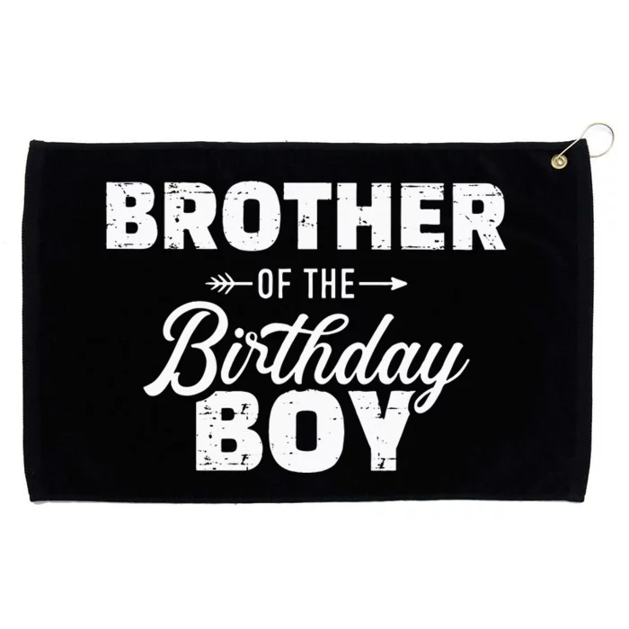 Brother Of The Birthday Boy Son Matching Family Grommeted Golf Towel