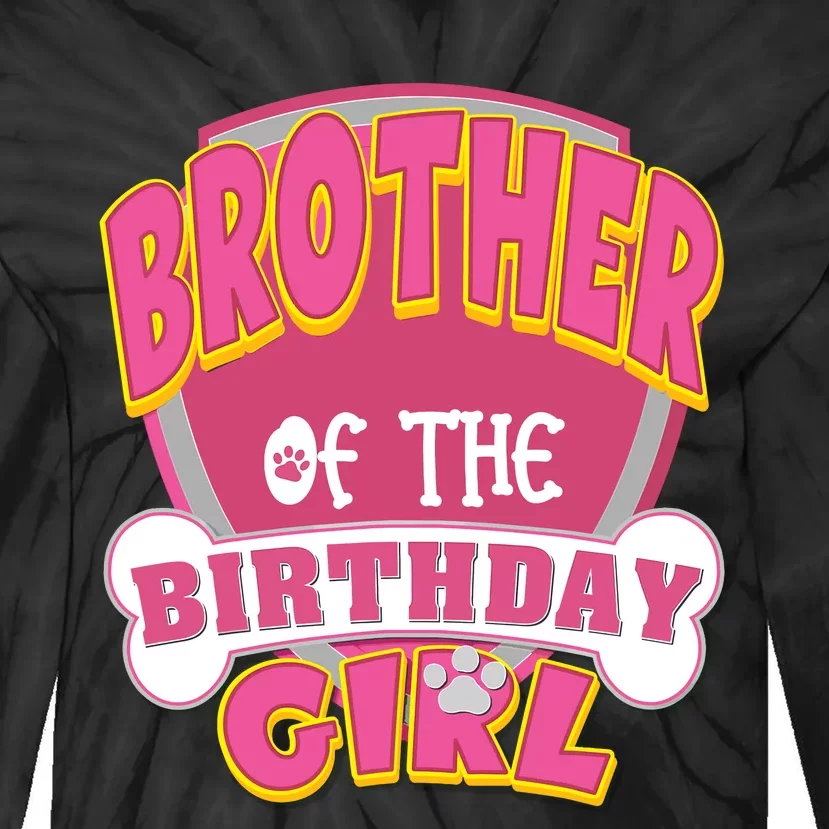 Brother Of The Birthday Girl Dog Paw Family Matching Tie-Dye Long Sleeve Shirt