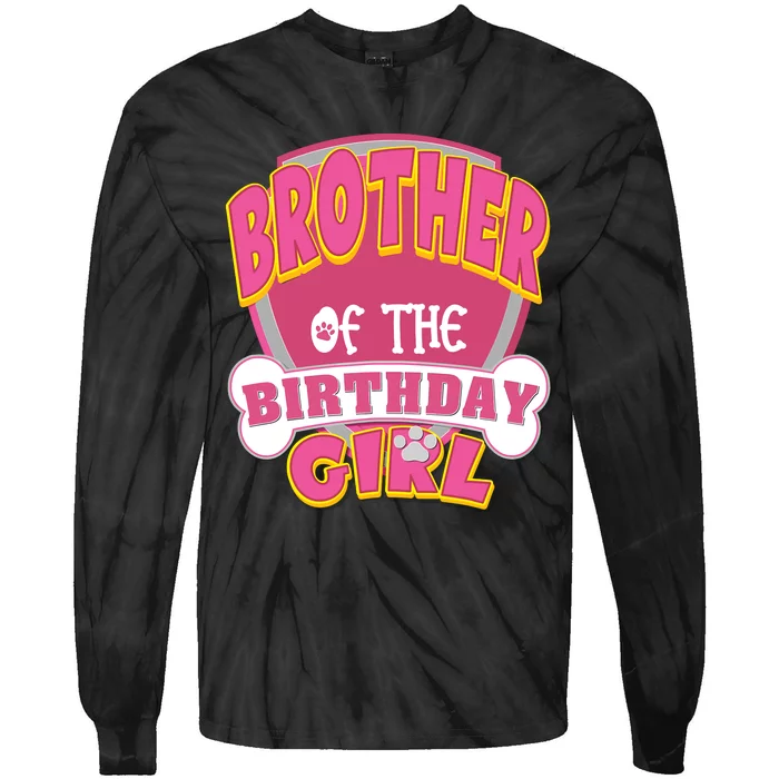 Brother Of The Birthday Girl Dog Paw Family Matching Tie-Dye Long Sleeve Shirt