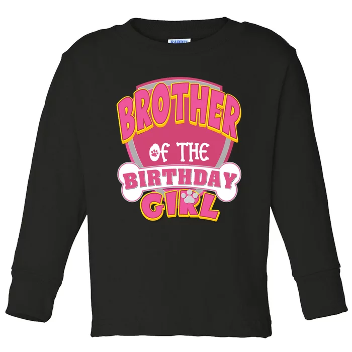 Brother Of The Birthday Girl Dog Paw Family Matching Toddler Long Sleeve Shirt