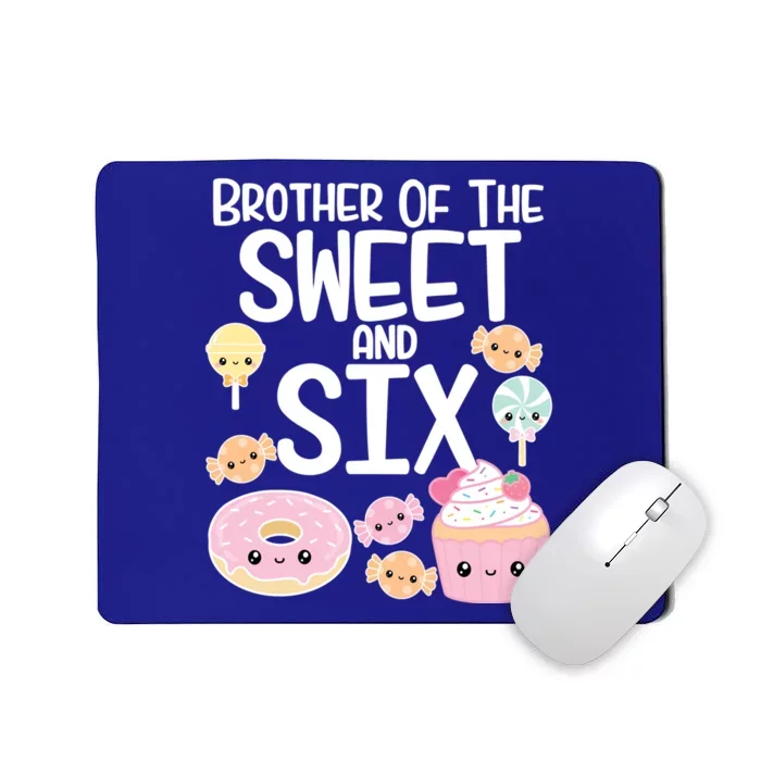 Brother Of The Sweet And Six Candy Theme Birthday Donut Candy Gift Mousepad