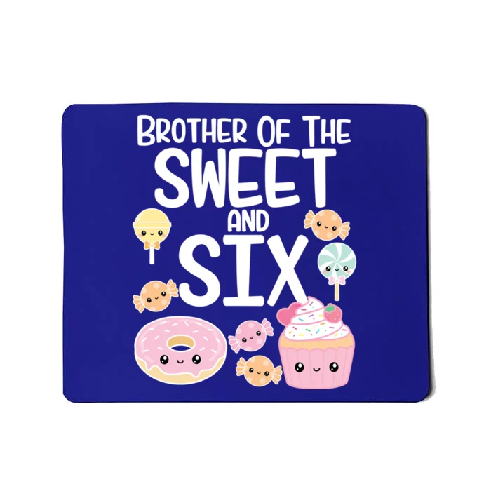 Brother Of The Sweet And Six Candy Theme Birthday Donut Candy Gift Mousepad