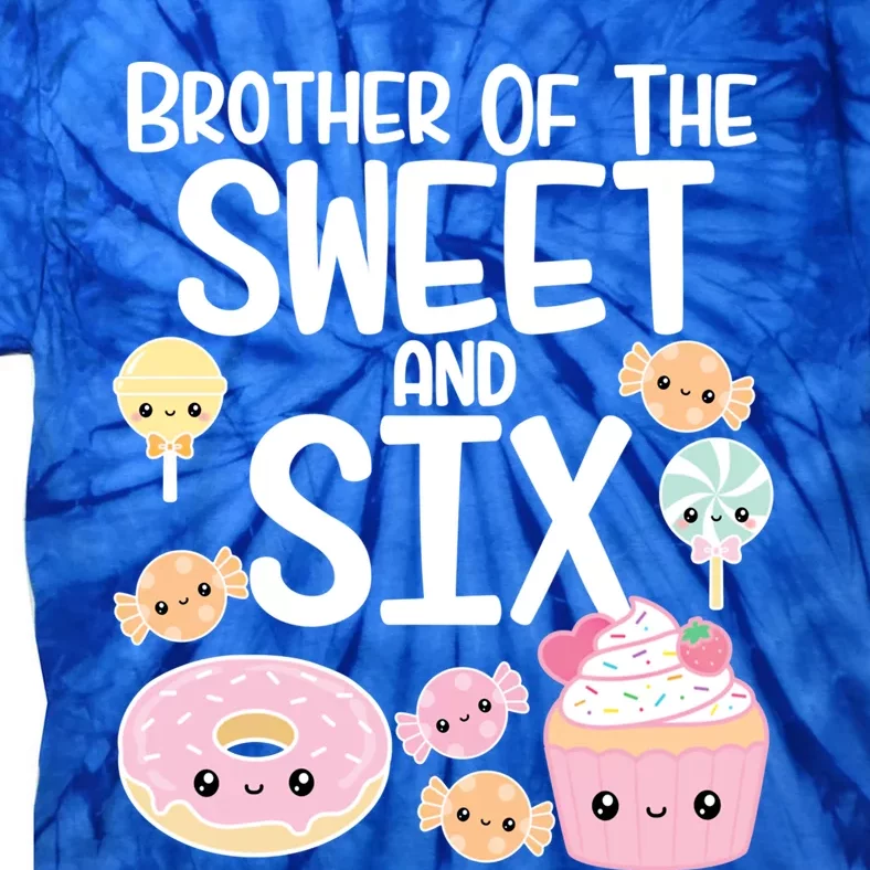 Brother Of The Sweet And Six Candy Theme Birthday Donut Candy Gift Tie-Dye T-Shirt